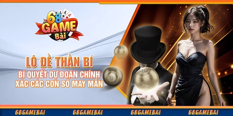 Lô Đề Thần Bí: Bí Quyết Dự Đoán Chính Xác Các Con Số May Mắn